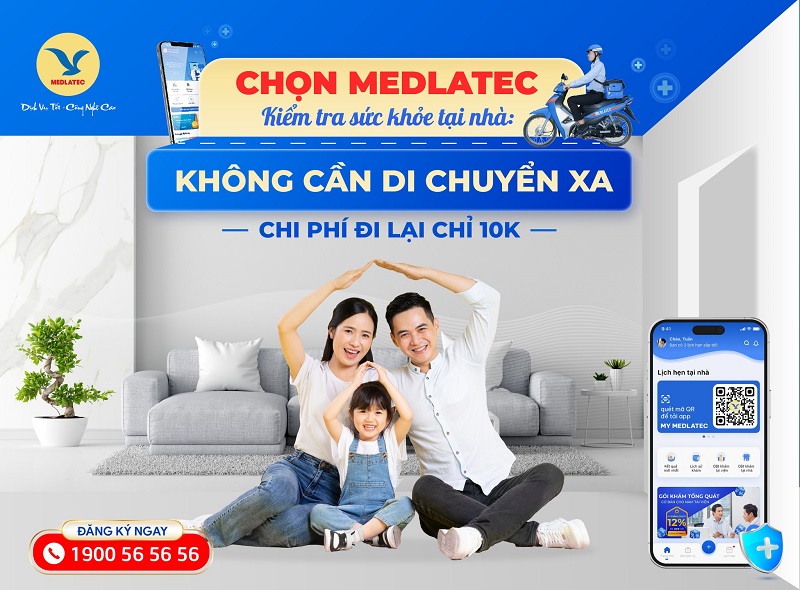 MEDLATEC cung cấp dịch vụ lấy mẫu xét nghiệm tận nơi an toàn và thuận tiện