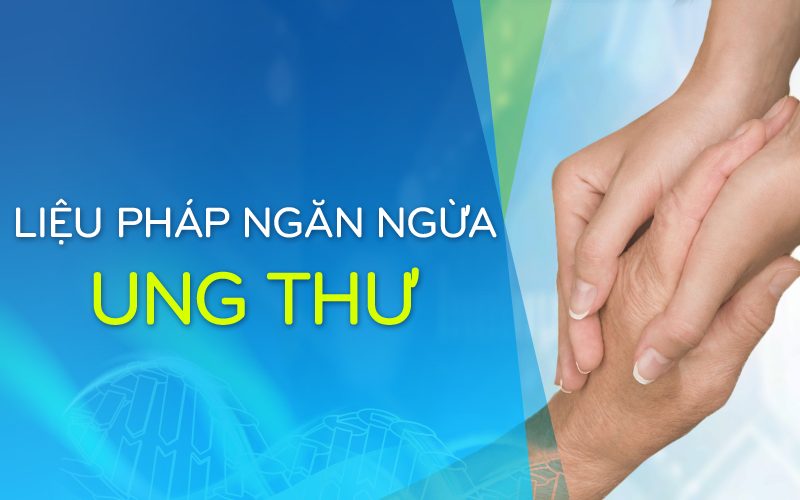 Có nhiều liệu pháp được sử dụng để ngăn ngừa ung thư phát triển