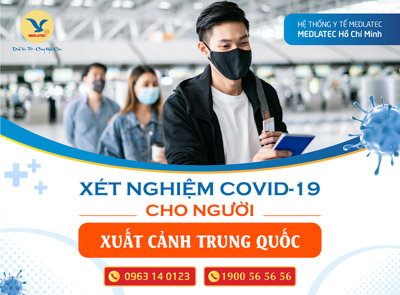 MEDLATEC xét nghiệm khẳng định COVID-19 tại thành phố Hồ Chí Minh nhanh chóng - Xuất cảnh đúng thời gian